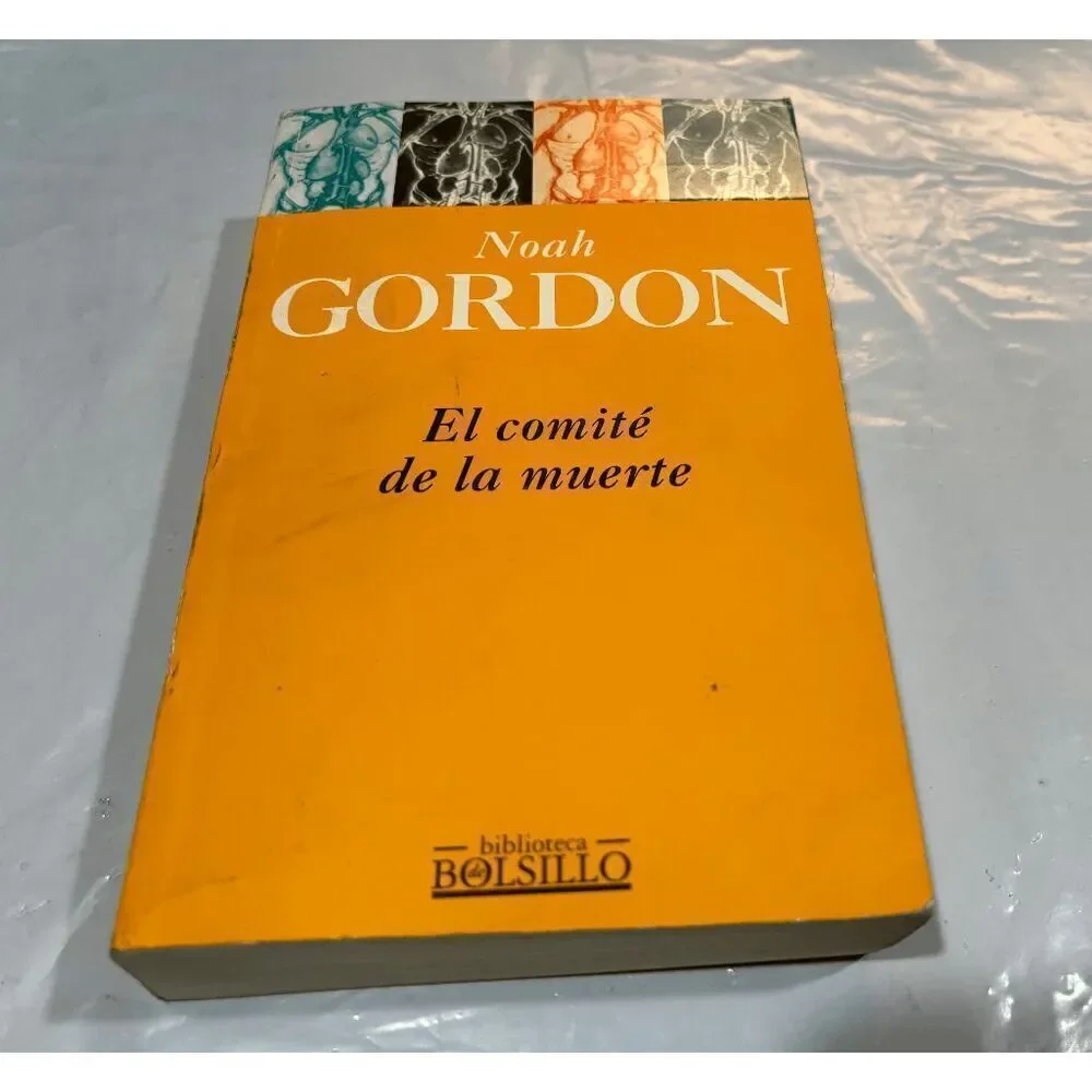 El Comite de la Muerte by Noah Gordon‎ [paperback] Spanish Language